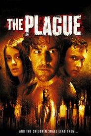Another movie The Plague of the director Hal Masonberg.