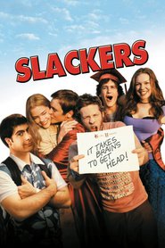 Another movie Slackers of the director Dewey Nicks.