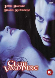 Another movie Club Vampire of the director Andy Ruben.