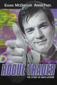 Another movie Rogue Trader of the director James Dearden.