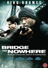 Another movie The Bridge to Nowhere of the director Blair Underwood.