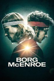 Another movie Borg McEnroe of the director Yanus Mets Pedersen.