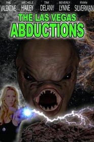 Another movie The Las Vegas Abductions of the director Michael Rix.