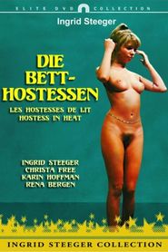 Another movie Die Bett-Hostessen of the director Erwin C. Dietrich.