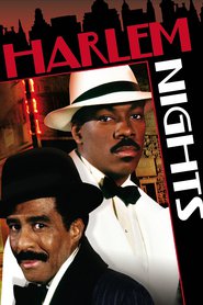 Another movie Harlem Nights of the director Eddie Murphy.