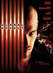 Another movie Global Effect of the director Terry Cunningham.
