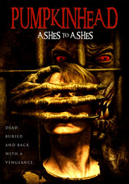 Another movie Pumpkinhead: Ashes to Ashes of the director Djeyk Uest.
