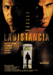 Another movie La distancia of the director Inaki Dorronsoro.