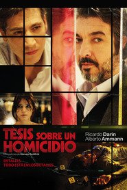 Another movie Tesis sobre un homicidio of the director Hernán A. Golfrid.