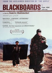 Another movie Takhte siah of the director Samira Makhmalbaf.