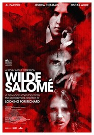 Another movie Wilde Salome of the director Al Pacino.