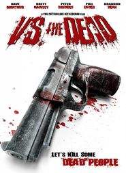 Another movie Vs. the Dead of the director Djeff Bekman.