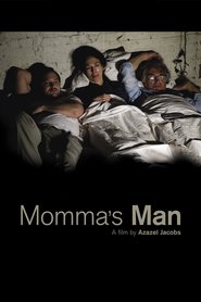 Another movie Momma's Man of the director Azazel Jacobs.