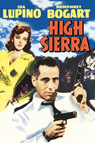 Another movie High Sierra of the director Raoul Walsh.