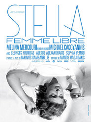 Another movie Stella of the director Michael Cacoyannis.
