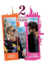 Another movie 2 Days in Paris of the director Julie Delpy.
