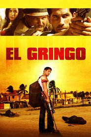 Another movie El Gringo of the director Eduardo Rodriguez.