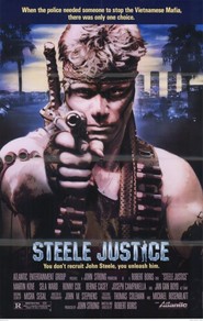 Another movie Steele Justice of the director Robert Boris.