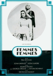 Another movie Femmes femmes of the director Paul Vecchiali.