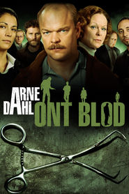 Another movie Arne Dahl: Ont blod of the director Mani Maserrat Agah.
