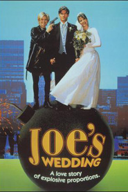 Another movie Joe's Wedding of the director Michael Kennedy.