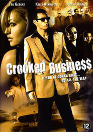 Another movie Crooked Business of the director Chris Nyst.