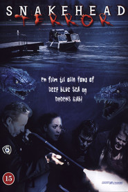 Another movie Snakehead Terror of the director Paul Ziller.