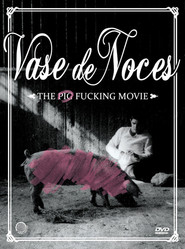 Another movie Vase de noces of the director Thierry Zeno.
