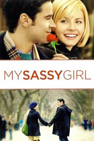 Another movie My Sassy Girl of the director Yann Samuell.