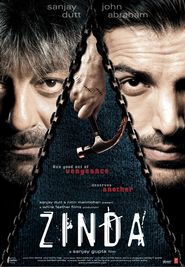 Another movie Zinda of the director Sanjay Gupta.