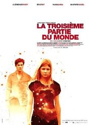 Another movie La troisieme partie du monde of the director Eric Forestier.