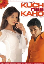 Another movie Kuch Naa Kaho of the director Rohan Sippy.