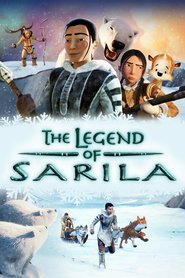 Another movie The legend of Sarila of the director Nensi Sevard.