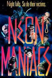 Another movie Neon Maniacs of the director Joseph Mangine.