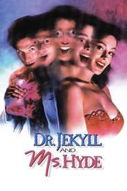 Another movie Dr. Jekyll and Ms. Hyde of the director David Price.
