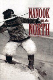 Another movie Nanook of the North of the director Robert J. Flaherty.