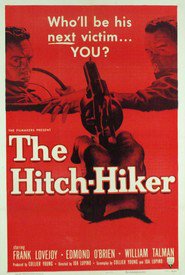 Another movie The Hitch-Hiker of the director Ida Lupino.
