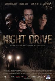 Another movie Night Drive of the director Djastin Hed.