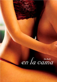 Another movie En la cama of the director Matias Bize.