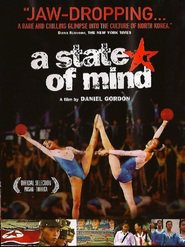 Another movie A State of Mind of the director Daniel Gordon.