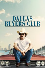 Another movie Dallas Buyers Club of the director Jean-Marc Vallee.