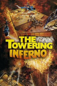 Another movie The Towering Inferno of the director John Guillermin.