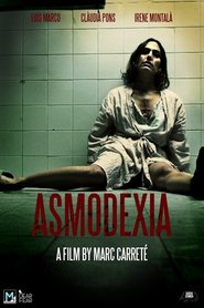 Another movie Asmodexia of the director Marc Carrete.