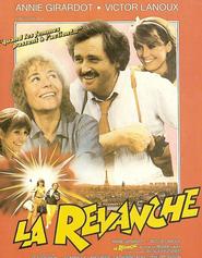 Another movie La revanche of the director Pierre Lary.