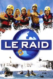 Another movie Le Raid of the director Djamel Bensalah.