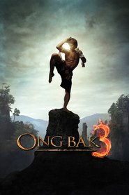 Another movie Ong Bak 3 of the director Tony Jaa.