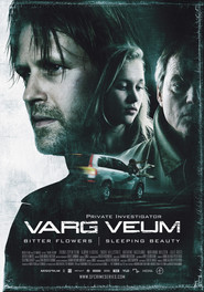 Another movie Varg Veum - Tornerose of the director Erik Richter Strand.