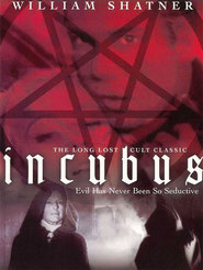 Another movie Incubus of the director Leslie Stevens.