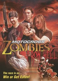 Another movie Motocross Zombies from Hell of the director Gary Robert.
