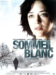 Another movie Sommeil blanc of the director Jan-Pol Guyon.